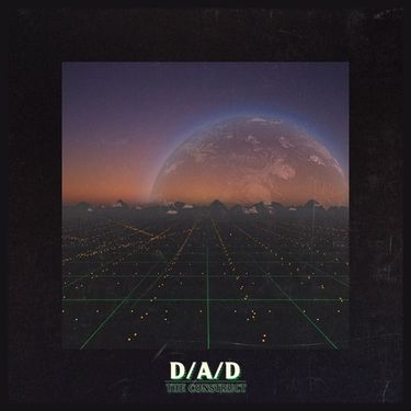D/A/D - The Construct