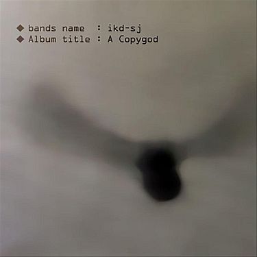 ikd-sj - A Copygod