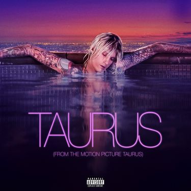 Machine Gun Kelly - Taurus