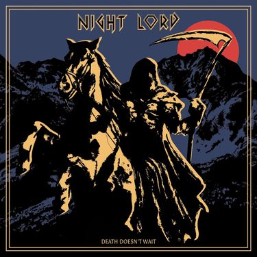 Night Lord - Death Doesn't Wait