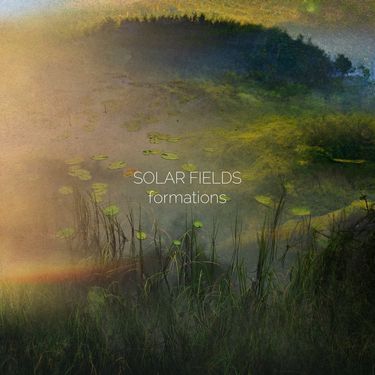 Solar Fields - Formations