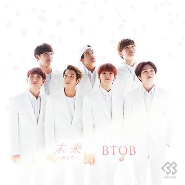 BTOB - 未来 (あした)