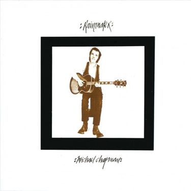 Michael Chapman - Rainmaker