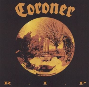 Coroner - R.I.P.