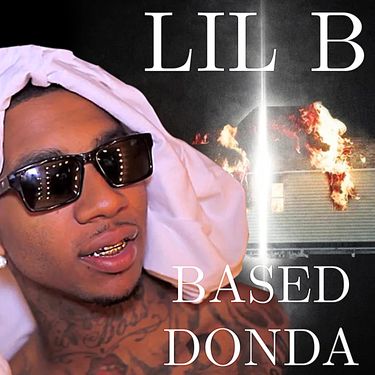 Lil B - Based Donda