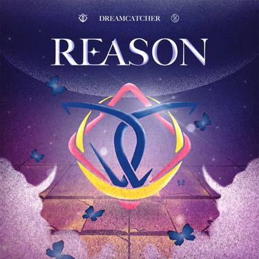 Dreamcatcher - REASON