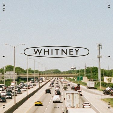Whitney - For a While
