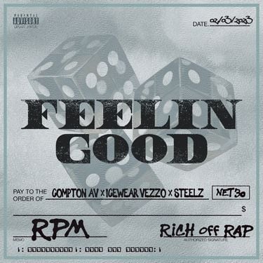 Steelz, Compton Av & Icewear Vezzo - Feelin Good