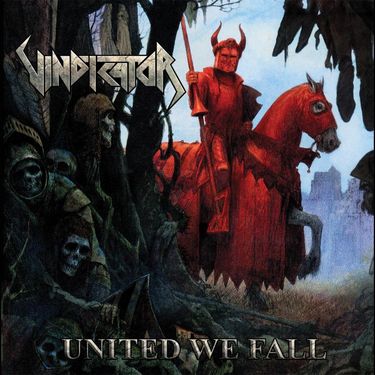 Vindicator - United We Fall