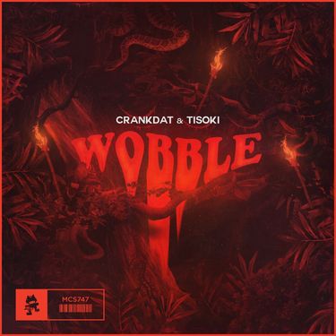 Tisoki & Crankdat - Wobble