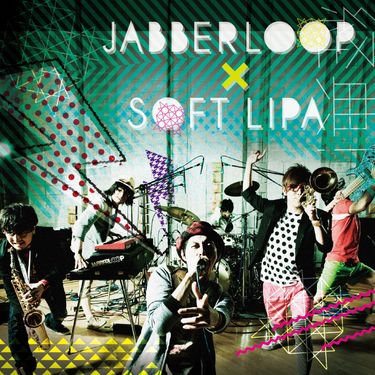 JABBERLOOP & 蛋堡 [Soft Lipa] - Old School!