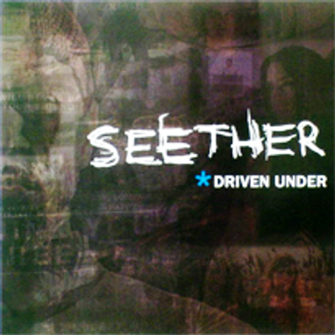 Seether - Driven Under