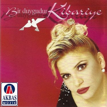 Kibariye - Bir Duygudur Kibariye