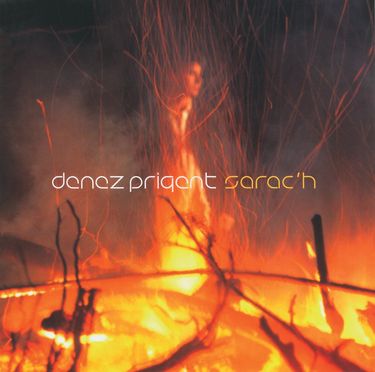 Denez Prigent - Sarac'h