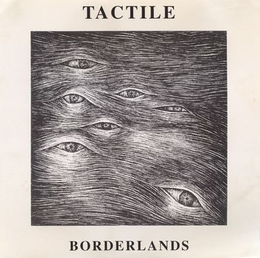 Tactile - Borderlands
