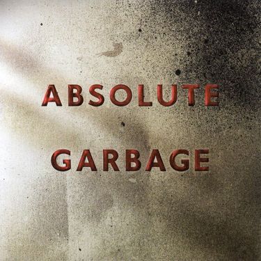 Garbage - Absolute Garbage
