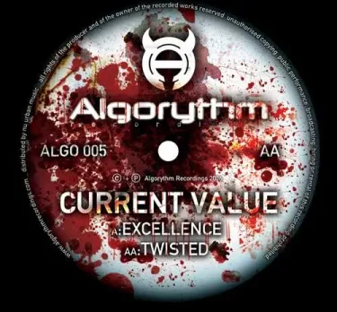 Current Value - Excellence / Twisted
