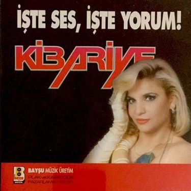 Kibariye - İşte Ses, İşte Yorum