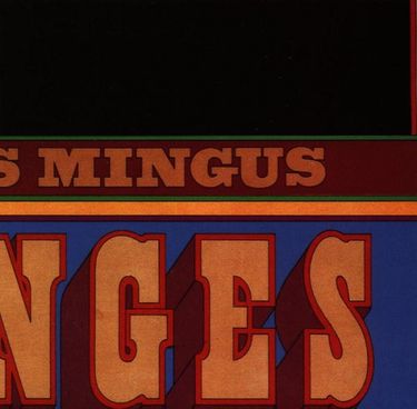 Charles Mingus - Changes Two