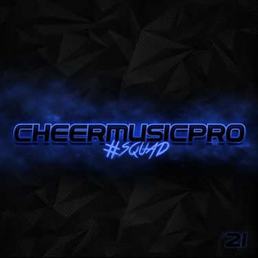 CheerMusicPro - #Squad