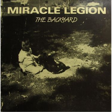 Miracle Legion - The Backyard