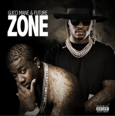 Gucci Mane & Future - Zone