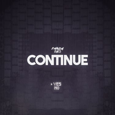 Panda Eyes - Continue