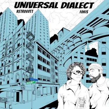 Retrogott & Fokis - Universal Dialect