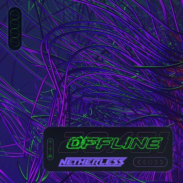 Netherless - Offline