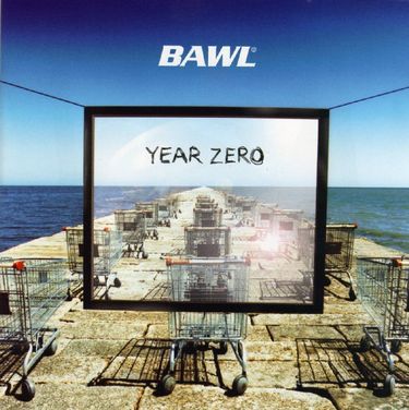 Bawl - Year Zero