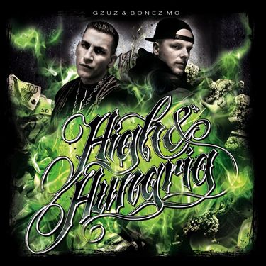 Bonez MC & Gzuz - High & Hungrig