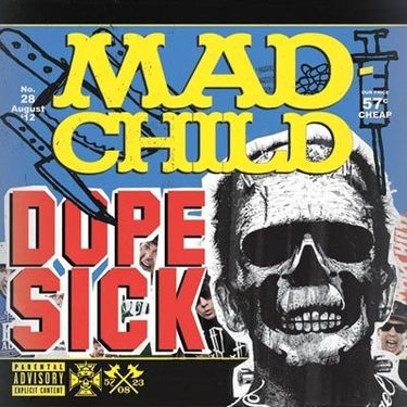 Madchild - Dope Sick