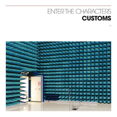 Customs - Enter the Characters