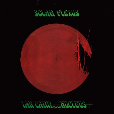 Nucleus - Solar Plexus