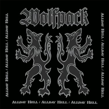 Wolfpack - Allday Hell