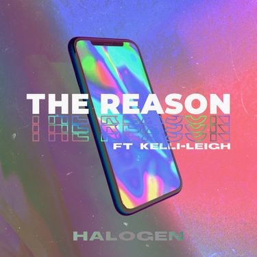 Halogen - The Reason