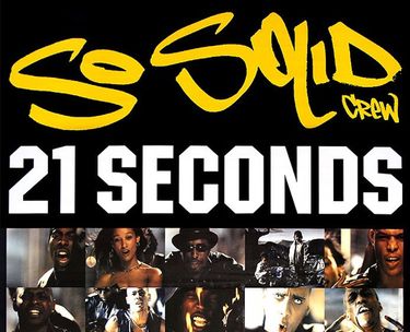 So Solid Crew - 21 Seconds