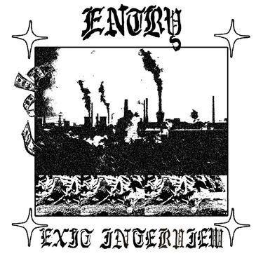Entry - Exit Interview