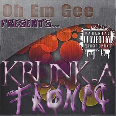 OhEmGee - Krunkatronic