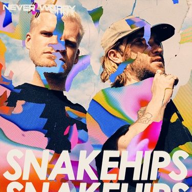 Snakehips - Sometimes&hellip;