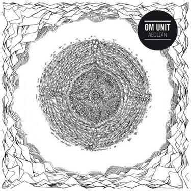 Om Unit - Aeolian