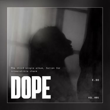 E.SO - Dope
