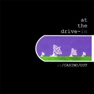 At the Drive-In - In/Casino/Out - Reviews - Album of The Year