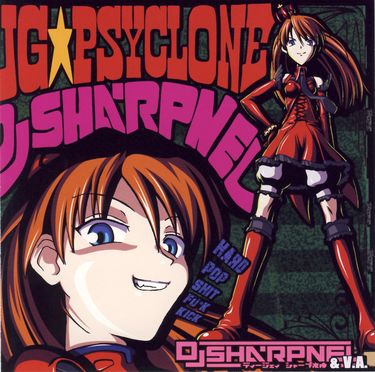 DJ SHARPNEL - UG☆Psyclone
