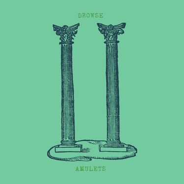 Amulets & Drowse - Amulets / Drowse