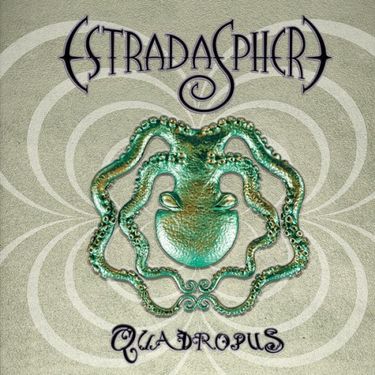 Estradasphere - Quadropus