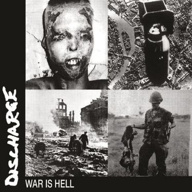 Discharge - War Is Hell