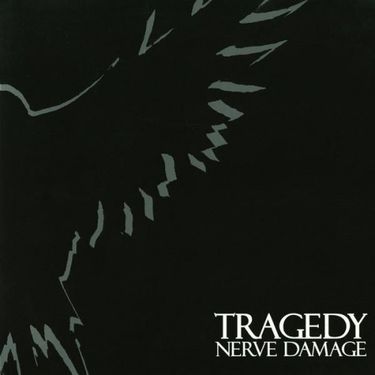Tragedy - Nerve Damage