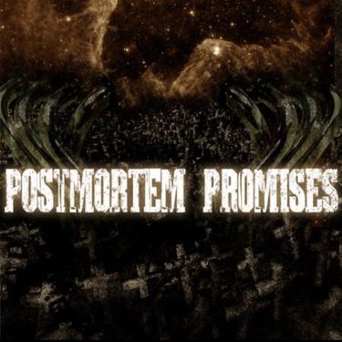 Postmortem Promises - Postmortem Promises