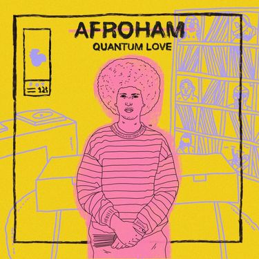 Afroham - Quantum Love